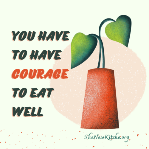 How courageous are you when it comes to healthy eating?