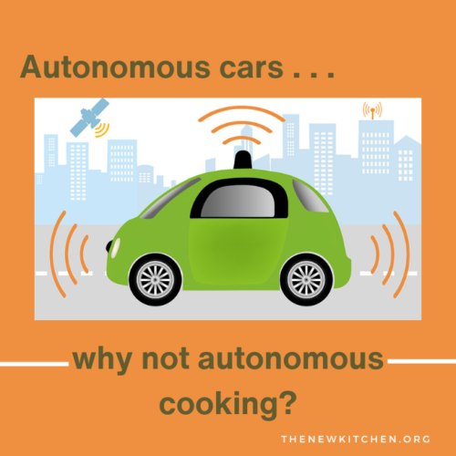 Should we welcome Autonomous Cooking?