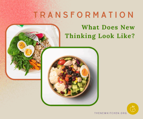 Transformation: What Does New Thinking Look Like?